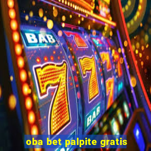 oba bet palpite gratis